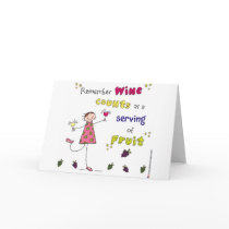 Remember Wine Counts As A Serving Of Fruit cards by thebacklandstudio Remember Wine Counts As A Serving Of Fruit cards