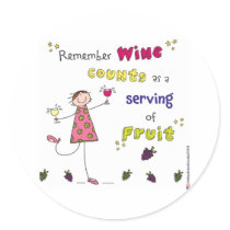 Remember Wine Counts As A Serving Of Fruit stickers by thebacklandstudio Remember Wine Counts As A Serving Of Fruit stickers