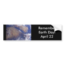 RememberEarth Day!    April 22 bumper stickers