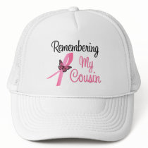 Remembering My Cousin - Breast Cancer Awareness hats by cancerapparel Remembering My Cousin - Breast Cancer Awareness hats