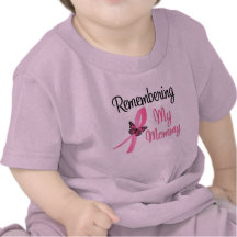 Remembering My Mommy - Breast Cancer Awareness Tshirts