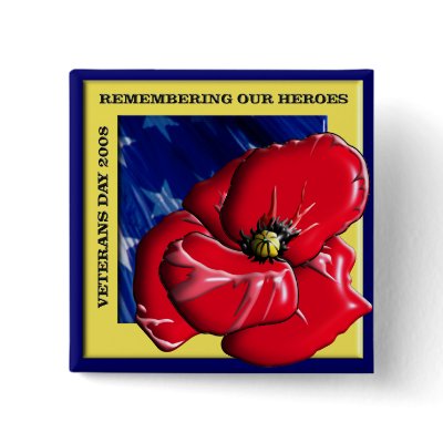 Remembering Our Heroes Veterans Day 2008 Pin by mustardseedimprints