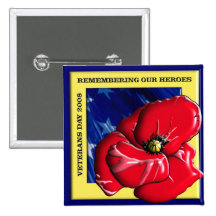 Remembering Our Heroes Veterans Day 2008 Pin