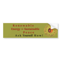 renewable energy sustainable peace bumper stickers