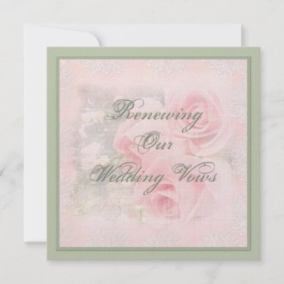 Wedding Vows  on Soft Pink Roses And Sage Invitations For Renewing Wedding Vows  See