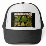 Renounce War and Proclaim Peace Trucker Hat