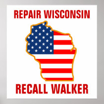 Repair Wisconsin, Recall Walker Poster
