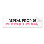 REPEAL PROP 8! BUMPER STICKERS