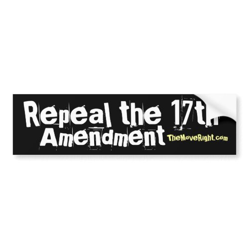 Repeal the 17th Bumper Sticker bumpersticker