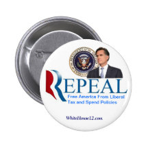 Repeal:  The New Republican Campaign Slogan Pinback Button