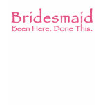 Repeat Bridesmaid T-shirt