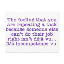 Repeating Yourself for Incompetent :Coworkers Post Cards