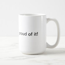 REPUBLICAN AND PROUD OF IT MUG