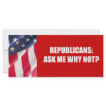 Republican - Ask me why not Full Color Rack Card