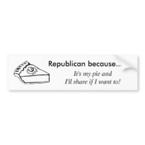 Republican because... bumper stickers