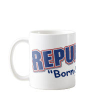 Republican Born & Raised Mug