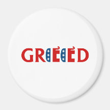 REPUBLICAN GREED FRIDGE MAGNET