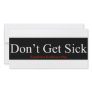 Republican Healthcare Plan - Don't Get Sick Picture Card