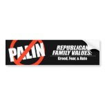 Republican Values - Greed, Fear, and Hate bumper stickers