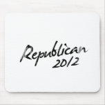 REPUBLICANS AUTOGRAPH 2012 Faded.png Mouse Pads