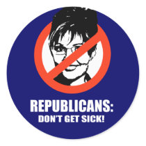 Republicans - Don't get sick stickers