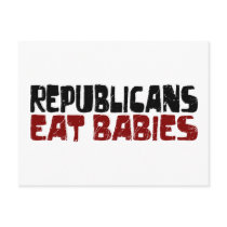 Republicans Eat Babies postcards