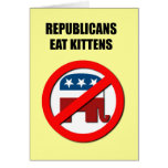 Republicans eat kittens greeting cards