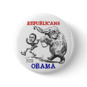 Republicans For Obama Button