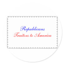 Republicans Traitors to America Almost a stamp stickers