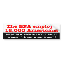 Republicans Want to Shut Down the EPA? Bumper Stickers