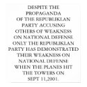 REPUBLICANS: WEAK ON DEFENSE posters