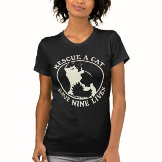 Rescue a Cat, Save Nine Lives Tee Shirt