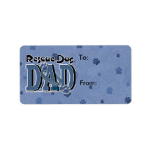 Rescue Dog DAD Custom Address Label