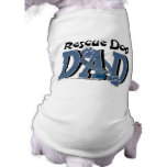 Rescue Dog DAD Doggie T-shirt
