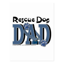 Rescue Dog DAD Post Cards