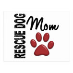 Rescue Dog Mom 2 Postcard