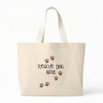 Rescue Dog Mom Tote Bag