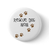 Rescue Dog Mom Pin