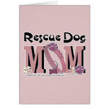 Rescue Dog MOM Greeting Card