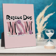 Rescue Dog MOM Photo Plaque