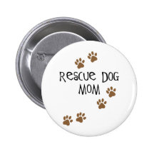 Rescue Dog Mom Pin