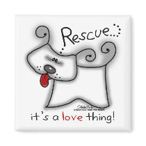 Rescue...it's a love thing! fridge magnets
