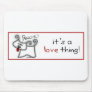 Rescue...it's a love thing! mouse pads