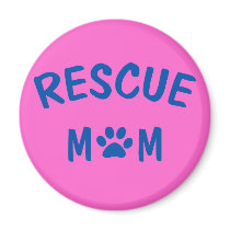 Rescue Mom Magnet