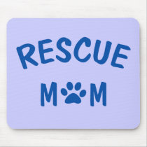 Rescue Mom Mousepad