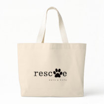 RESCUE -  Save A Life Tote Bag