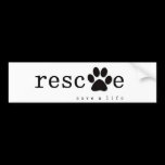RESCUE -  Save A Life Bumper Stickers