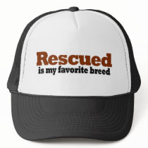 Rescued Is My Favorite Breed Hat