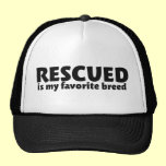 Rescued is my favorite breed hats
