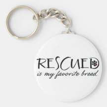 Rescued Is My Favorite Breed Keychain